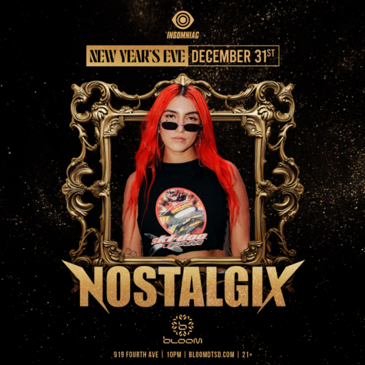 Nostalgix-Nightclub-Near-Me-EDM-Club-Shows-Concerts-Events-Bloom-Club-2024-Dec-31-San-Diego-Ca